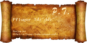 Pfluger Tádé névjegykártya